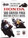 The Challenge & Dream of Honda: 500 Grand Prix Motor Cycle Wins
