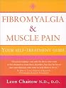Fibromyalgia and Muscle Pain: Your Self-treatment Guide (Thorsons health series)