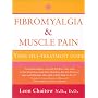 Fibromyalgia and Muscle Pain: Your Self-Treatment Guide (Thorsons Health Series)