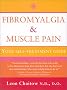 Fibromyalgia and Muscle Pain: Your Self-Treatment Guide (Thorsons Health Series)