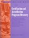 Certification and Accreditation Programs Directory: A Descriptive Guide to National Voluntary Certification and Accreditation Programs for Professionals ... and Accreditation Programs Directory) Image