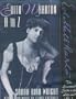 Edith Wharton A to Z: The Essential Reference to Her Life and Work (Critical Companion)