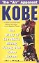 Kobe: The Story of the Nba's Rising Young Star, Kobe Bryant
