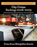 City Crime Rankings 2008-2009: Crime in Metropolitan America, 15th Edition (City Crime Rankings)