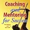 Coaching and Mentoring for Success: Supporting Learners in the Workplace
