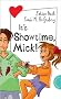 It's Showtime, Mick!