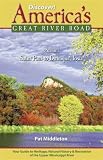 Discover! America's Great River Road: The Upper Mississippi River Valley, St. Paul, Minnesota, to Dubuque, Iowa