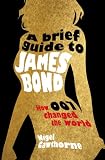 A brief guide to James Bond