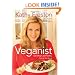 Veganist: Lose Weight, Get Healthy, Change the World