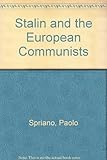 Stalin and the European communists