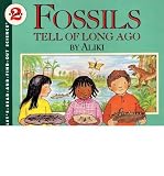 Fossils Tell of Long Ago (Let's-Read-And-Find-Out Science: Stage 2 (Pb)) (Hardback) - Common