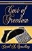 Cost Of Freedom