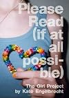 Please Read (if at all possible): The Girl Project