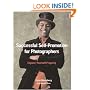Successful Self-Promotion for Photographers