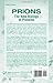 Prions: The New Biology of Proteins