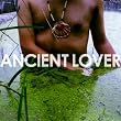 Ancient Lover