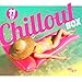 Chillout Box / Various
