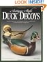 Antique-Style Duck Decoys: Contemporary Techniques to Carve and Paint in the Folk Art Tradition
