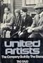 United Artists: The Company Built by the Stars