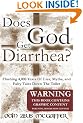 Does God Get Diarrhea?
