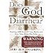 Does God Get Diarrhea?