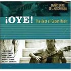 Oye! The Best of Cuban Music by  Eliades Ochoa, Felix Baloy, Compay Segundo, Orquesta Aragon, and Omara Porrtuondo 