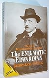 The enigmatic Edwardian : the life of Reginald, 2nd Viscount Esher