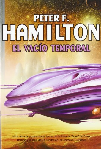 El vacio temporal / The Temporal Void (Vacio / the Void) (Spanish Edition)