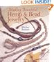 Making Beautiful Hemp & Bead Jewelry (Jewelry Crafts)