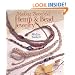 Making Beautiful Hemp & Bead Jewelry (Jewelry Crafts)