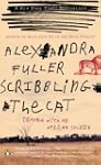 Scribbling the Cat: Travels with an A...