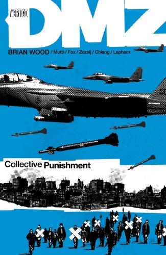 DMZ Vol. 10: Collective Punishment