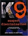 K9 Suspect Discrimination