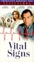 Vital Signs [VHS]