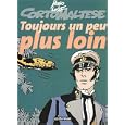 Corto toujours plus loin (nouvelle �dition)