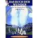 Das Buch der Wunder: Die Heilungsarbeit von Joao de Deus