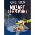 Mozart qu'on assassine