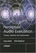 Perceptual Audio Evaluation - Theory, Method and Application