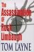 The Assassination of Rush Limbaugh