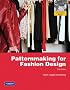 Patternmaking for Fashion Design