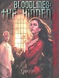 Bloodlines: The Hidden