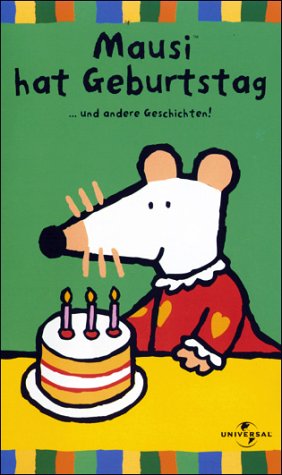 Mausi hat Geburtstag ...und andere Geschichten