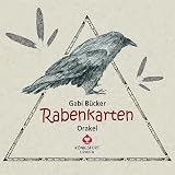 Rabenkarten: Das Rabenorakel - 49 Karten mit Anleitung - Gabi B&uuml;cker