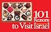 101 Reasons to Visit Israel