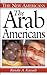 The Arab Americans (The New Americans)