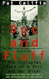 Doc and Fluff: The Dystopian Tale of a Girl and Her Biker