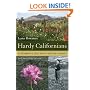 Hardy Californians: A Woman's Life with Native Plants