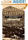 All That Glitters: Class, Conflict, and Community in Cripple Creek (Working Class in American History)