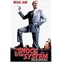 A Shock to the System