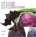 Les fleurs de Jeff Leatham